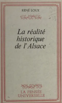 La réalité historique de l'Alsace