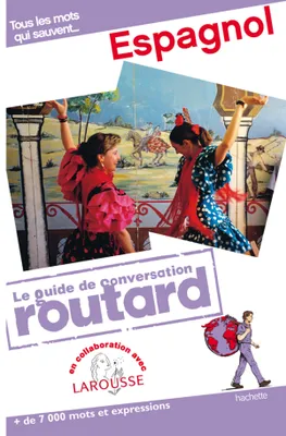 Guide du Routard Conversation Espagnol, Livre