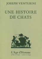 UNE HISTOIRE DES CHATS