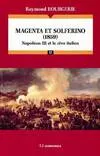 Magenta et Solferino (1859), Napoléon III et le rêve italien