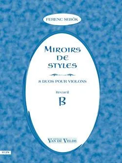 Miroirs de styles Recueil B