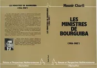 Les ministres de Bourguiba