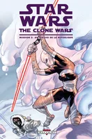 2, Star Wars - The Clone Wars Mission T02 - Au service de la république