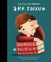 Little People Big Dreams J.R.R Tolkien /anglais