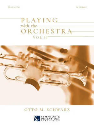 PLAYING WITH THE ORCHESTRA VOL. II - BB TRUMPET