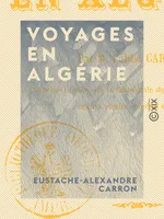 Voyages en Algérie