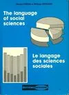 The language of social sciences. Le langage des sciences sociales