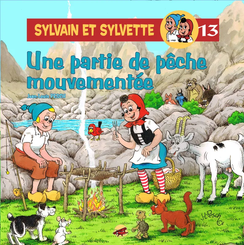 Livres Jeunesse Les tout-petits Albums Sylvain et Sylvette, 13, Une partie de pêche mouvementée Jean-Louis Pesch