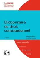 Dictionnaire du droit constitutionnel - 9e éd.