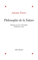 Philosophie de la nature, Physique sacrée et théosophie, XVIIIe-XIXe siècle