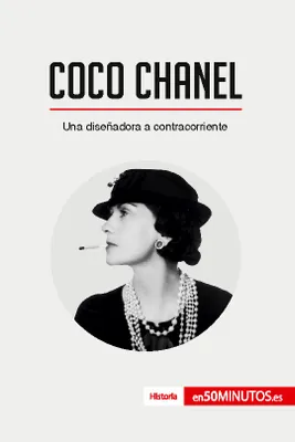 Coco Chanel, Una diseñadora a contracorriente