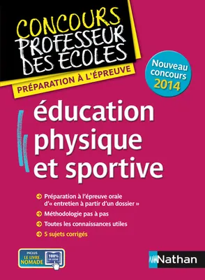 Education physique et sportive / préparation à l'épreuve : nouveau concours 2014