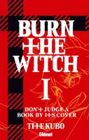 1, Burn The Witch - Tome 01, Don't judge a book by his cover