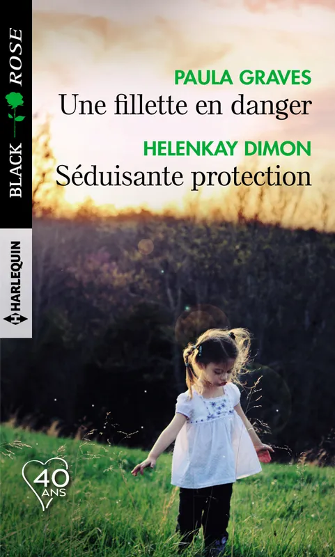 Livres Littérature et Essais littéraires Romance Une fillette en danger - Séduisante protection Paula Graves, HelenKay Dimon
