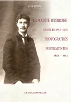 La société biterroise révélée par les photographes portraitistes, 1850-1914
