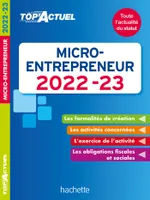 Top actuel Micro-entrepreneur 2022-2023
