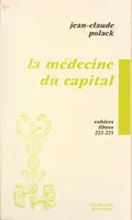 La médecine du capital
