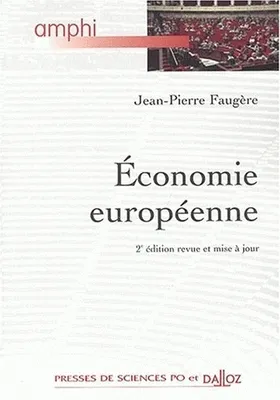 Économie européenne, Amphi - Presses de Sces Po et Dalloz