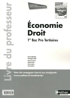Economie et Droit 1re Bac Pro 3 ans Tetiaires - Livre du professeur Voie Professionnelle