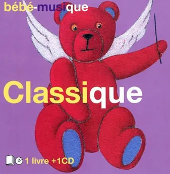 bébé-musique Classique Livre CD
