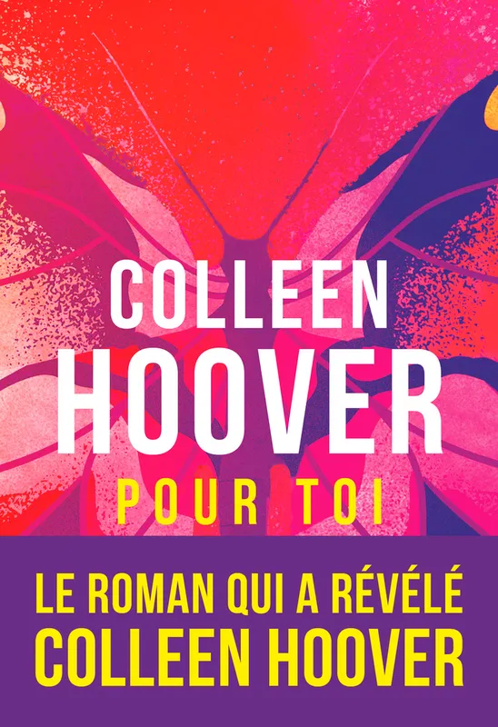 2, Pour toi - Colleen Hoover - Librairie La Grande Ourse
