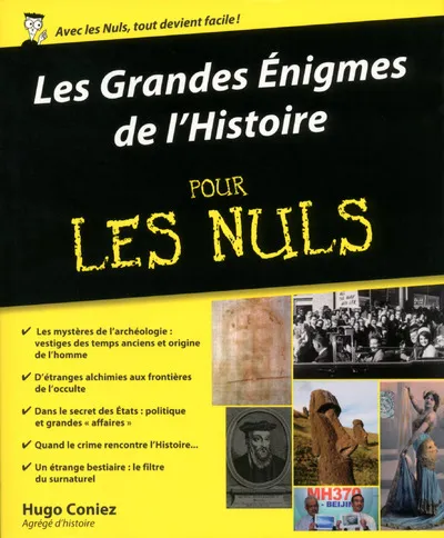 Livres Histoire et Géographie Histoire Histoire générale Les Grandes Enigmes de l'Histoire pour les Nuls Hugo Coniez