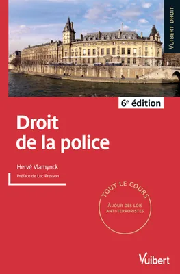 DROIT DE LA POLICE 6E EDT