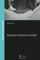 Numérique, féminisme et société