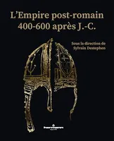 L'Empire post-romain, 400-600 après J.-C.