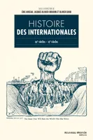 Histoire des internationales, Europe, XIXe-XXe siècles