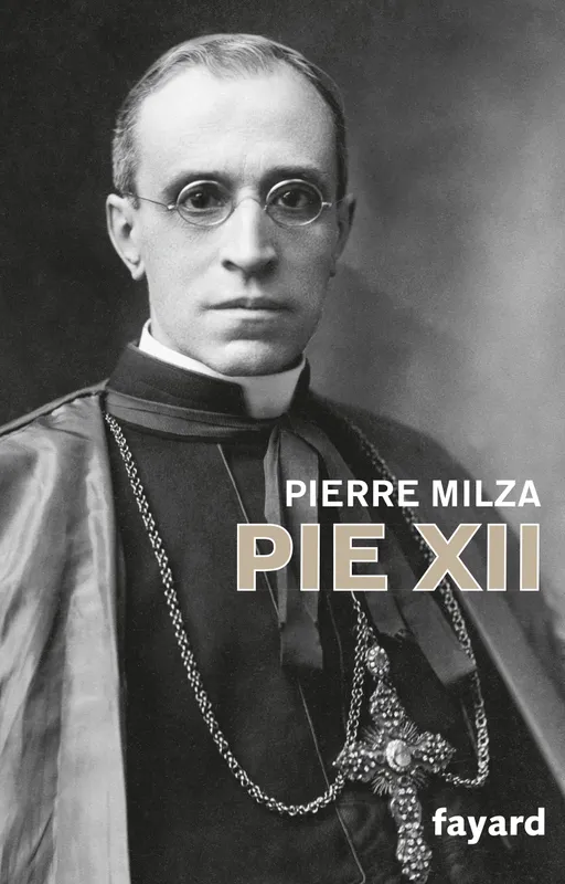 Pie XII Pierre Milza