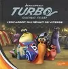 Turbo racing team, Turbo / l'album du film