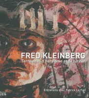 Fred Kleinberg, Territoires d'héroïsme et de fureur