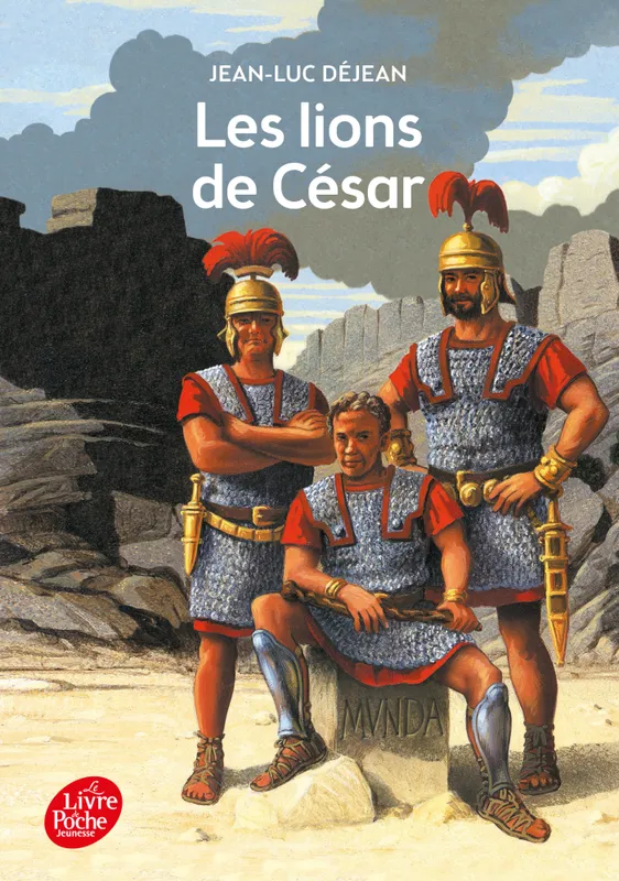 Livres Jeunesse de 6 à 12 ans Romans Les lions de César Jean-Luc Déjean