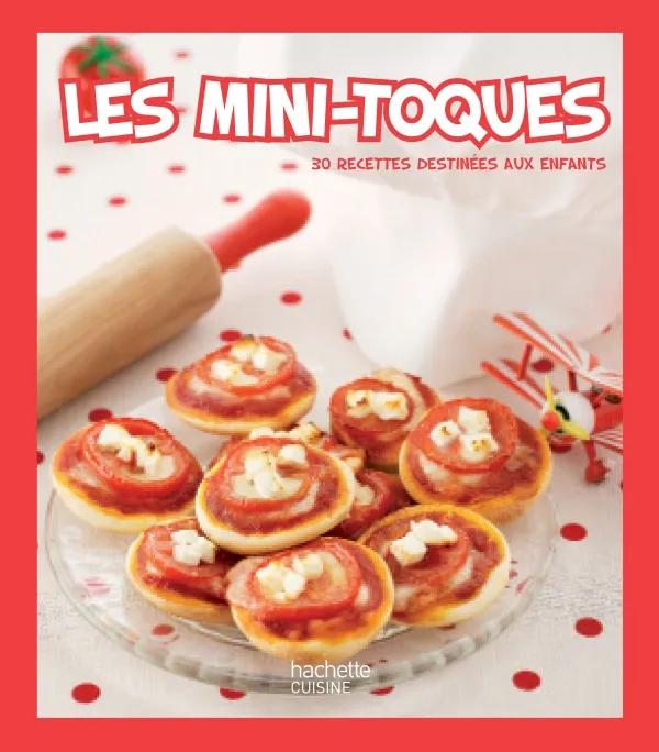 Livres Loisirs Gastronomie Cuisine Les Mini Toques Nicole Seeman