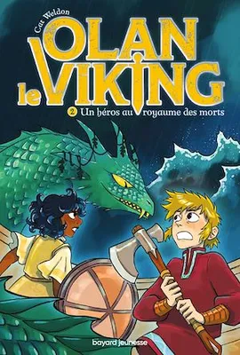 Olan le viking, Tome 02, Un héros au royaume des morts