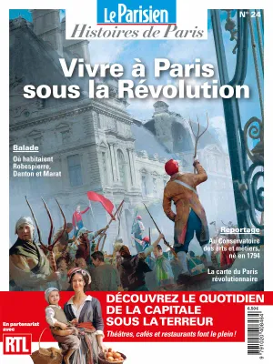 Vivre à Paris sous la Révolution, Histoires de Paris