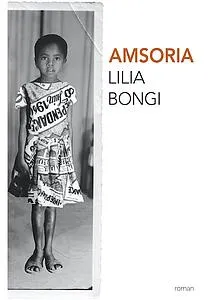 Amsoria [Paperback] Bongi, Lilia and K., Paule