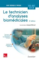 Le technicien d'analyses biomédicales (2° Éd.)