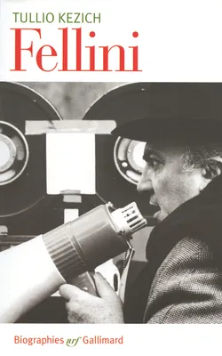 Federico Fellini, Sa vie et ses films