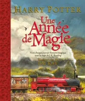 Harry Potter - Une année de magie, Vivez chaque jour un moment magique