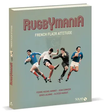 Rugbymania - French flair attitude