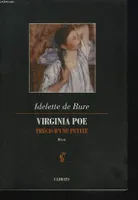 Virginia Poe, précis d'une petite