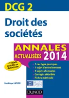 2, DCG 2 - Droit des sociétés 2014 - 6e édition - Annales actualisées, Annales actualisées 2013