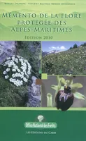 Mémento de la flore protégée des Alpes-Maritimes