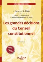 Les grandes décisions du Conseil constitutionnel - 16e éd., Grands arrêts