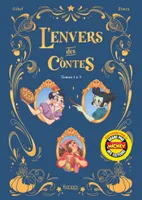 L'Envers des contes - Recueil, L'Envers des contes BD - Recueil tomes 1 à 3, Recueil