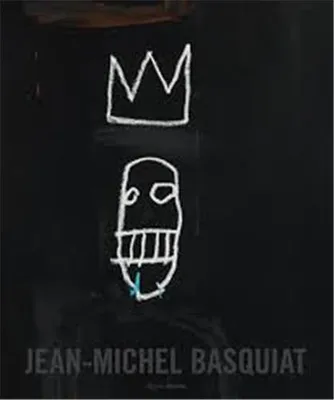 Jean-Michel Basquiat : The Iconic Work /anglais
