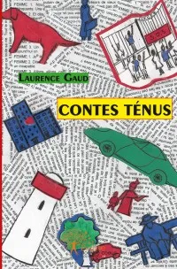 Contes ténus, Nouvelles