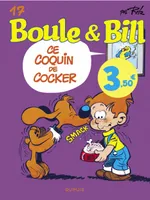 17, Boule et Bill - Tome 17 - Ce coquin de cocker / Edition spéciale, Limitée (Opé été 2023)